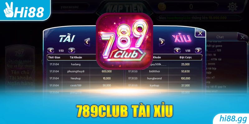 789Club Tài Xỉu - Top 3 Kinh Nghiệm Chơi Bất Bại Từ Cao Thủ