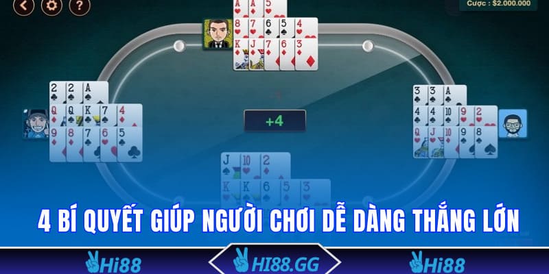 4 bí quyết giúp người chơi dễ dàng thắng lớn