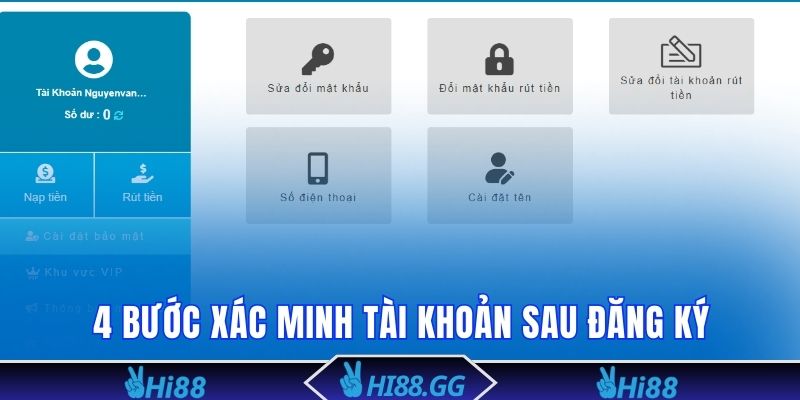 4 bước xác minh tài khoản sau đăng ký