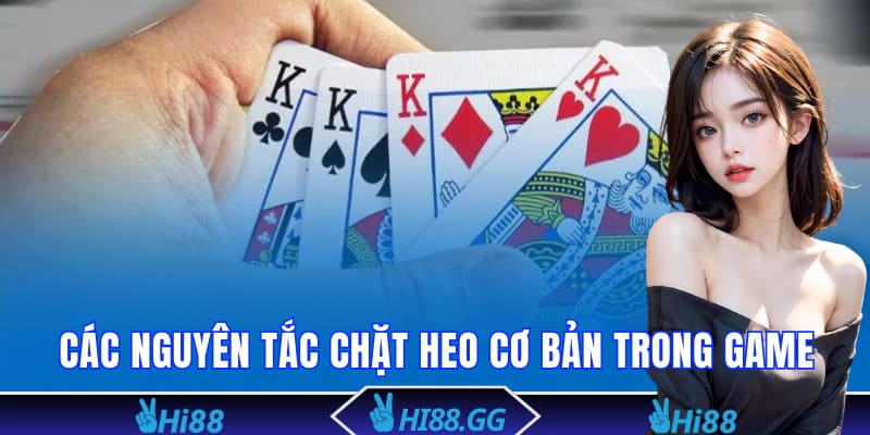 Các nguyên tắc chặt heo cơ bản trong game