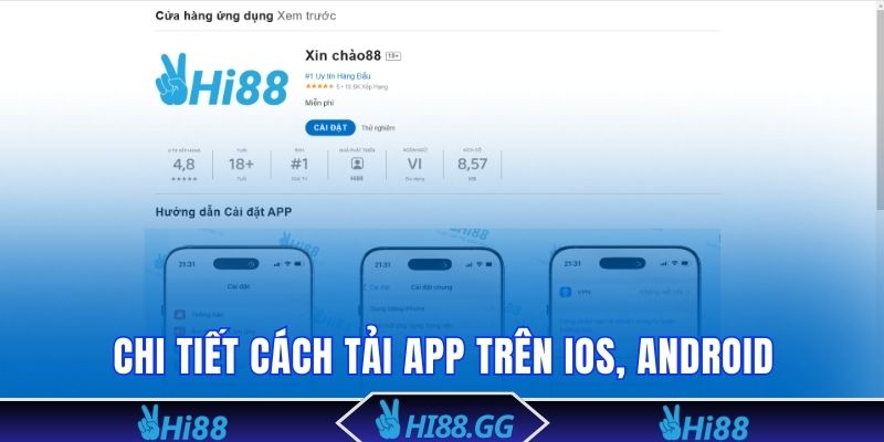 Chi tiết từ A đến Z cách tải app trên IOS, Android
