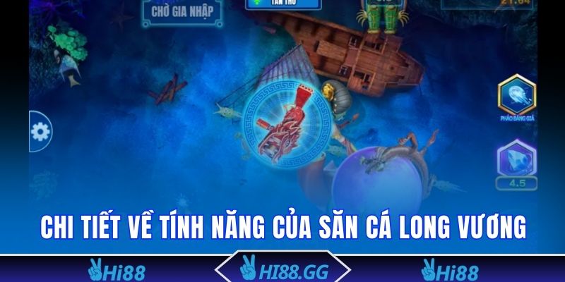 Chi tiết từ A đến Z về luật chơi Săn Cá Long Vương