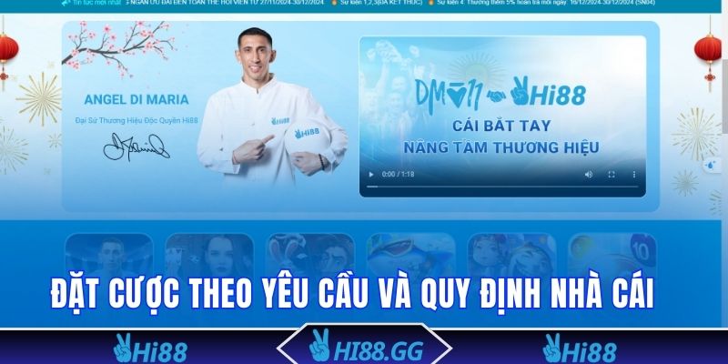 Quy định đặt cược theo yêu cầu và quy định nhà cái