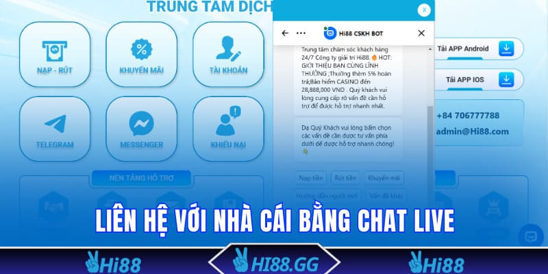 Liên hệ với nhà cái bằng chat live