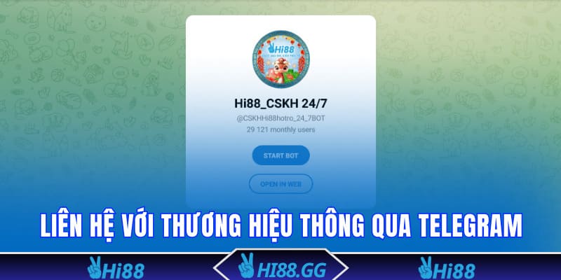 Liên hệ với thương hiệu thông qua Telegram