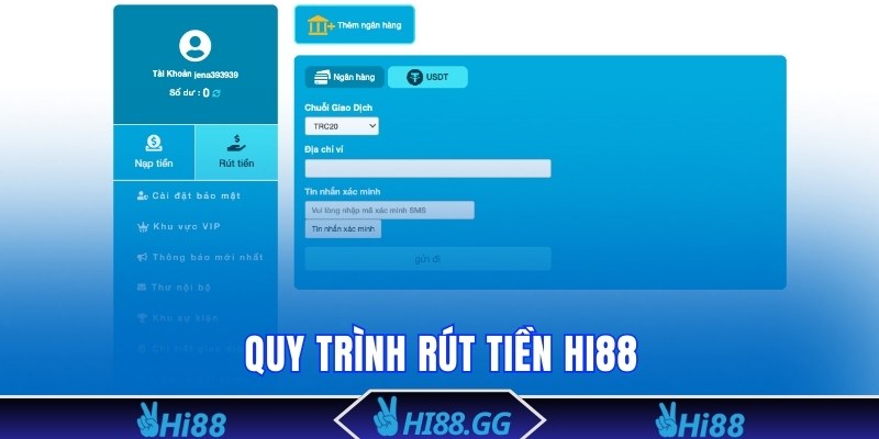 Quy trình rút tiền Hi88