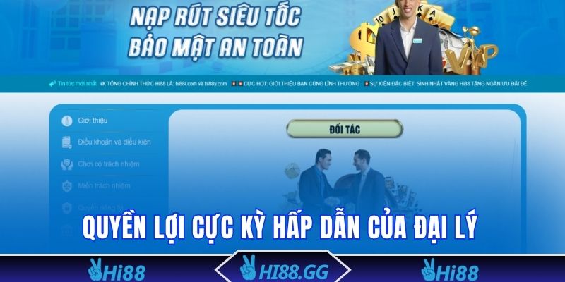 Quyền lợi cực kỳ hấp dẫn của đại lý