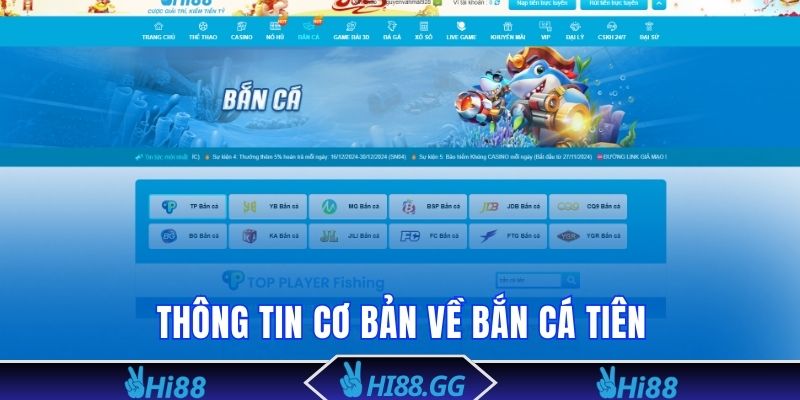 Sơ lược thông tin về bắn cá tiên
