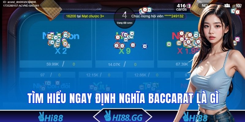 Tìm hiểu ngay định nghĩa Baccarat là gì